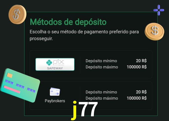 O cassino j77 oferece uma grande variedade de métodos de pagamento